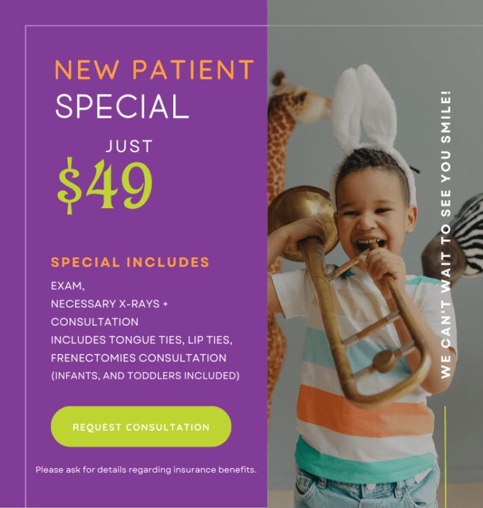 New Patient Specials Children's Dental Specialties